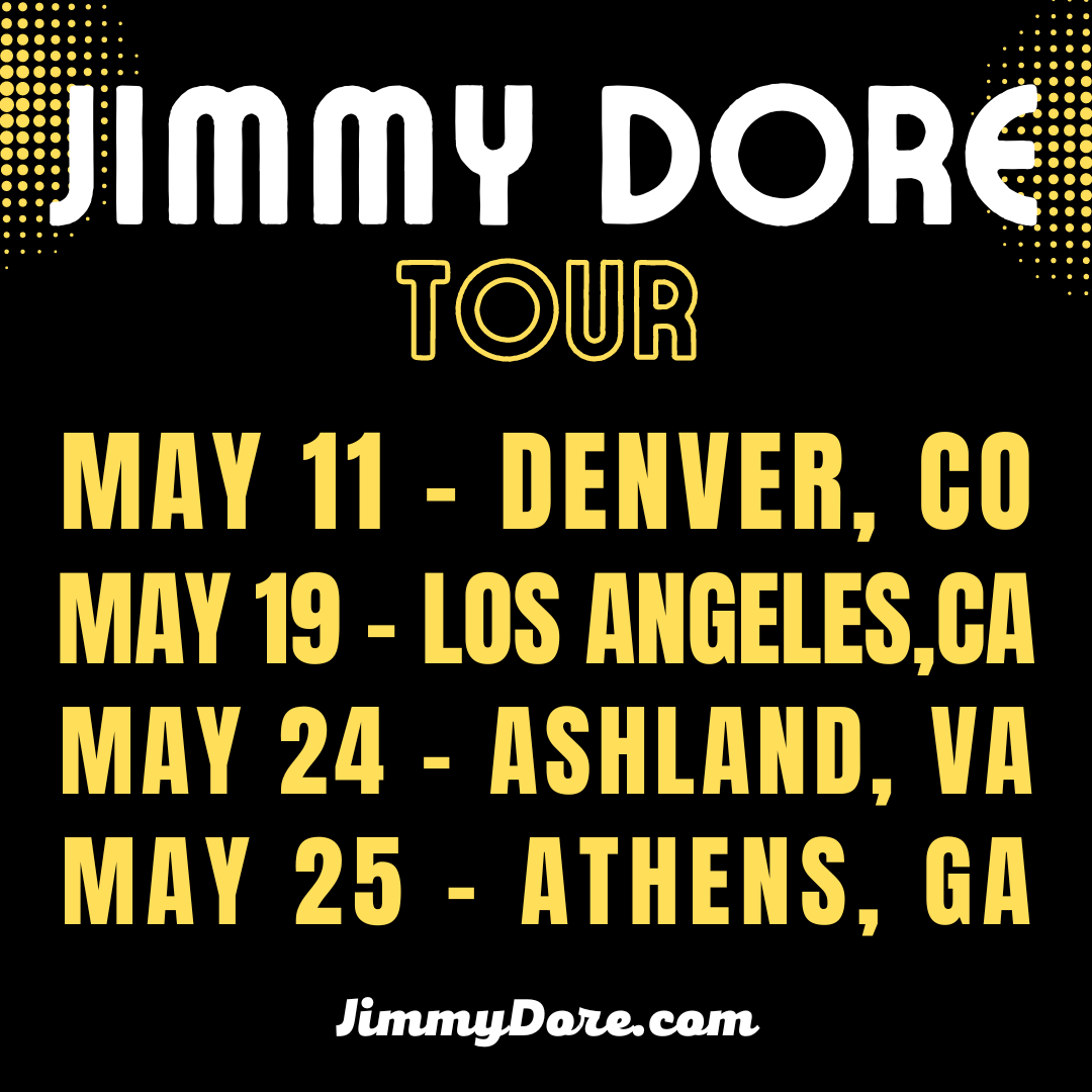 Shows this month! Edmonton, AB - SOLD OUT Vancouver, BC - SOLD OUT Denver, CO: tickets.holdmyticket.com/tickets/423151 Los Angeles (Live Panel Show): events.humanitix.com/the-jimmy-dore… Ashland, VA: etix.com/ticket/p/57168… Athens, GA: axs.com/events/526392/…