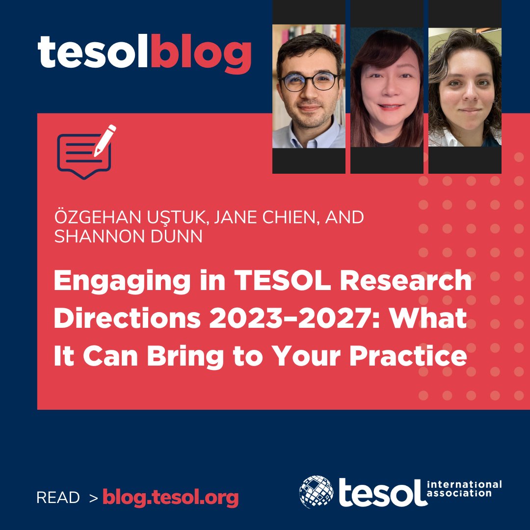 TESOL_Assn's tweet photo. #tesolBlog: Engaging in TESOL Research Directions 2023–2027: What It Can Bring to Your Practice. Read more at https://t.co/PcHYR3lcie #TESOL #TEFL #TESL #ELT https://t.co/b1inDaah40
