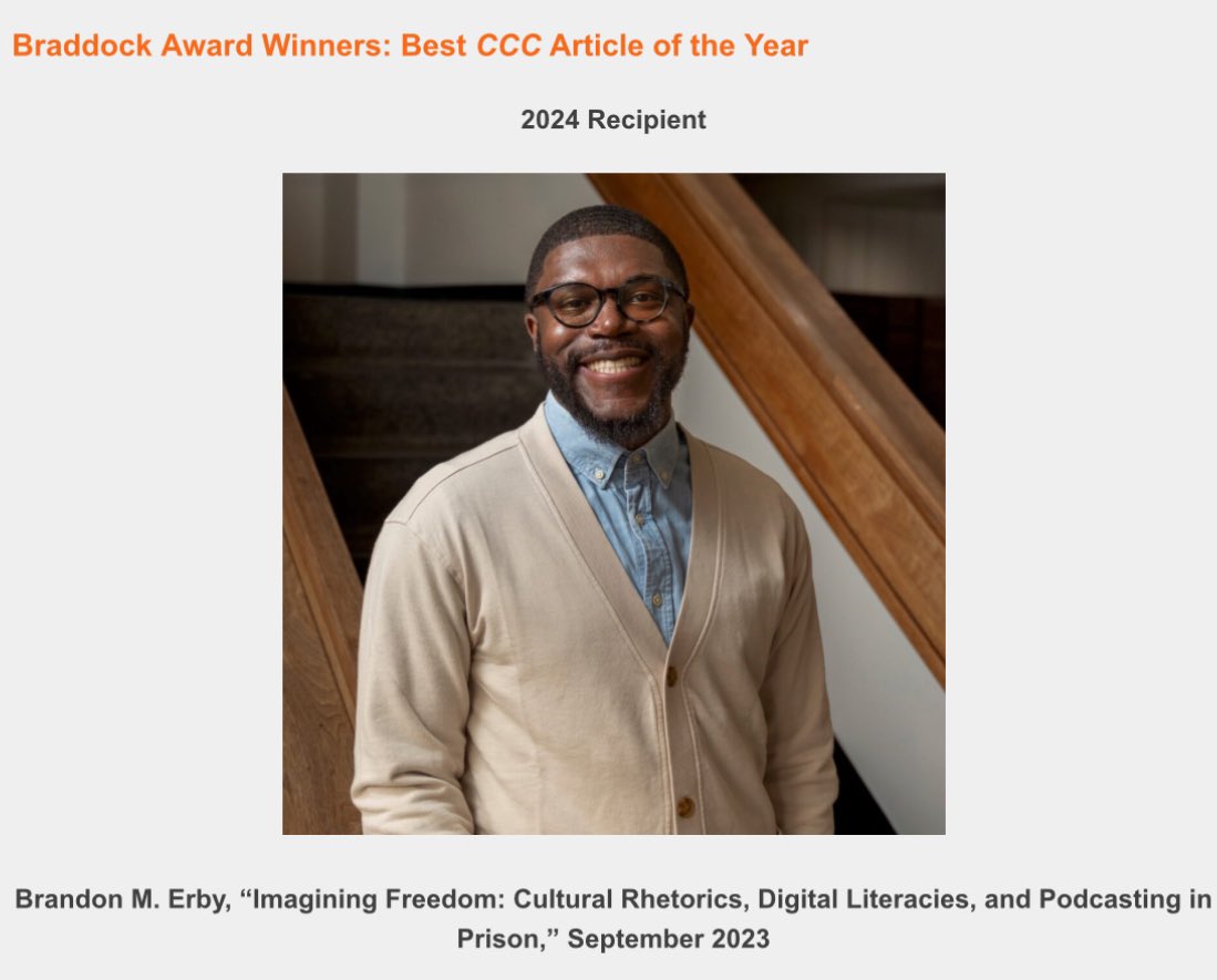 brandonerbyphd's tweet photo. Last month I received the @NCTE_CCCC Braddock Award for my article on the literacy &amp; rhetorical practices of incarcerated people &amp; the podcast @earhustlesq. Grateful to have something that I wrote deemed “best of the year” but also honored to amplify work happening behind bars. https://t.co/D8hc7cFyLU