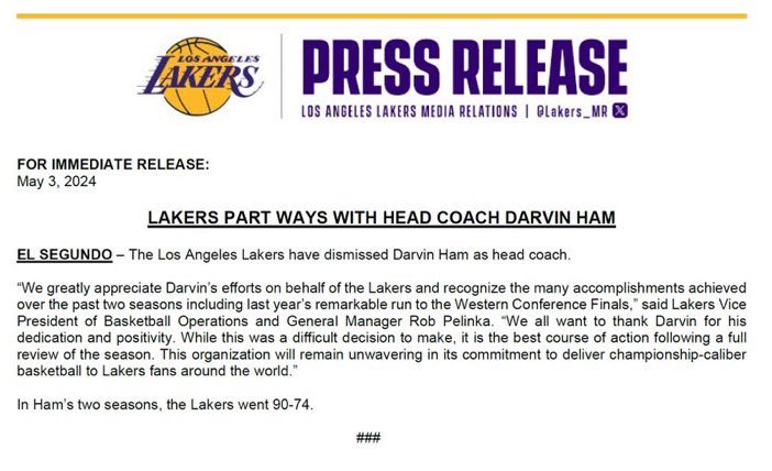 The Lakers’ statement on Darvin Ham being fired: “while this was a difficult decision to make, it is the best course of action following a full review of the season. This organization will remain unwavering in its commitment to deliver championship-caliber basketball…”