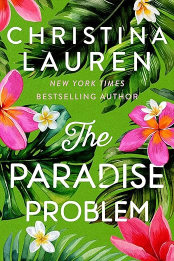 The Paradise Problem (Christina Lauren)