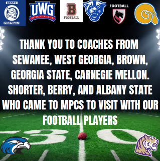 Especially thankful for the schools who have come to <a href="/MPCAthletics/">MPC Athletics</a> to recruit our football players. 

<a href="/BrownU_Football/">Brown Bears Football</a>
<a href="/SewaneeFootball/">Sewanee Football</a>
<a href="/UWGFootball/">West Georgia Football</a>
<a href="/GeorgiaStateFB/">GSU Football</a>
<a href="/TartanFB/">Carnegie Mellon Football</a>
<a href="/coachmorrison58/">Zach Morrison</a>
<a href="/BerryFootball/">Berry Football</a>
<a href="/ASUGoldenRamsFB/">Albany State Football</a>

#UNcommon #TEAM17