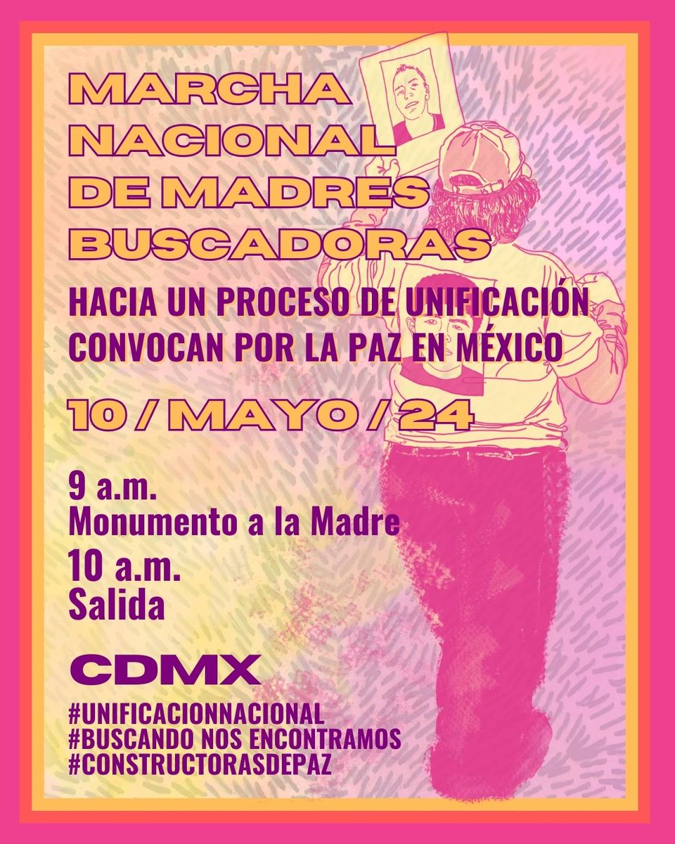📣🫂 Por quienes nos hacen falta este 10 de Mayo saldremos a marchar. 

🗓️ 10 de Mayo 
📍Monumento a la madre, CDMX
⏰9:00 am 

➡️ Investiga de las acciones locales de tu comunidad. Si está en tus posibilidades lleva agua o sueros para compartir. ❤️

¡Hasta Encontrarles!