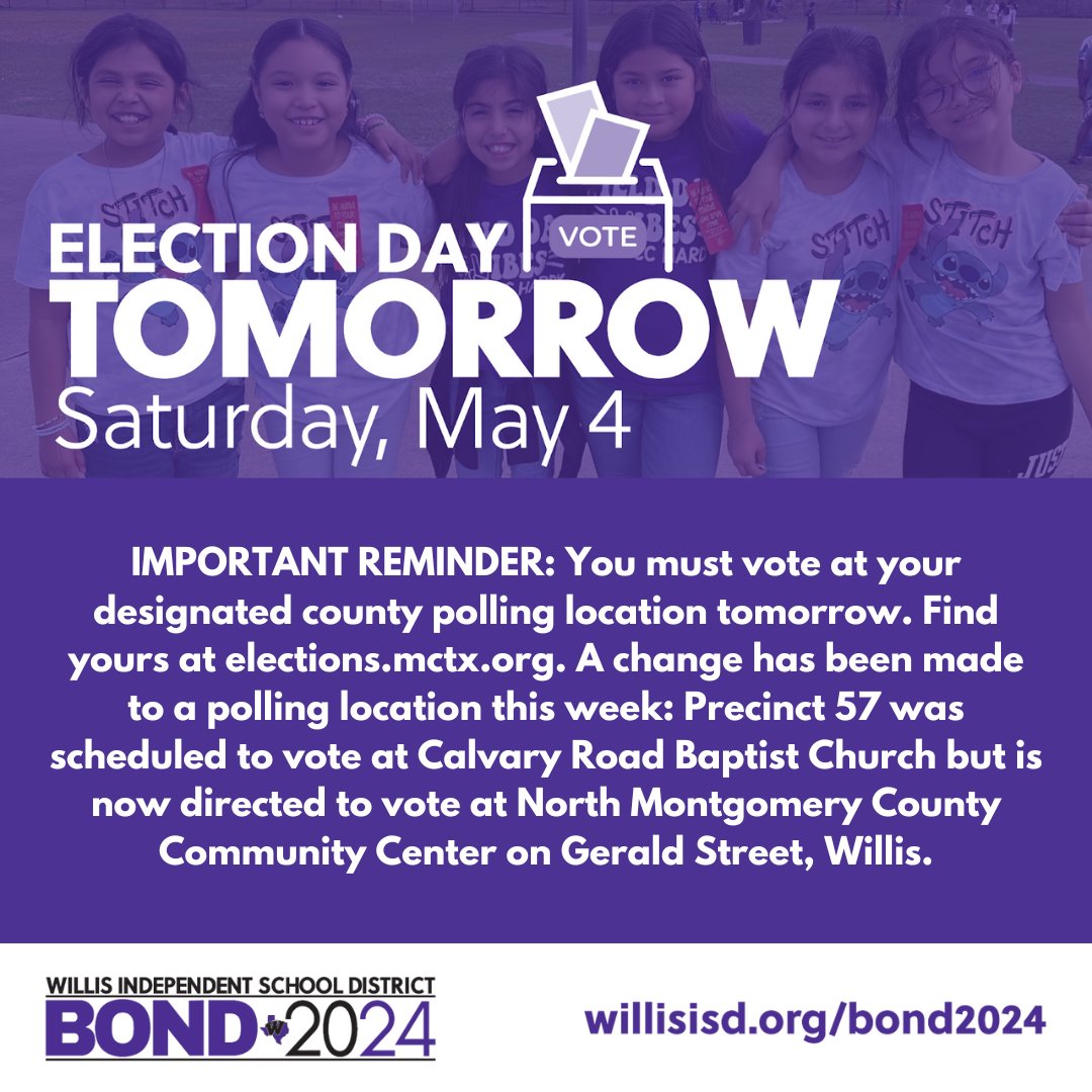 🗳️ Tomorrow is Election Day! 🗳️ Don't forget to cast your vote in the Willis ISD 2024 Bond Election! Polls will be open from 7 AM to 7 PM on Saturday, May 4. Precinct voting locations ➡️ elections.mctx.org/EDPolls.asp?EL… We extend our thanks to all who participated in this process!
