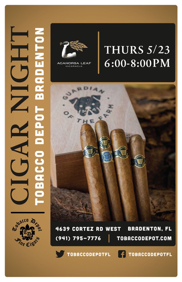 Enjoy some Aganorsa Cigars in Bradenton on Thursday May 23rd at the Aganorsa Cigar Night from 6-8PM.