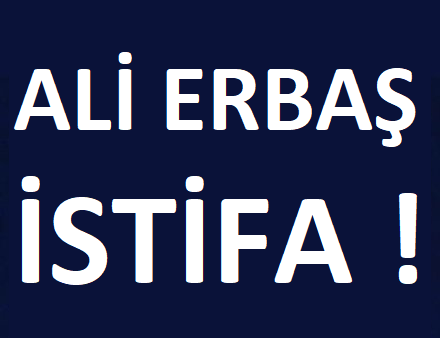 Katılanlar...?! 👉 Ali Erbaş İSTİFA !