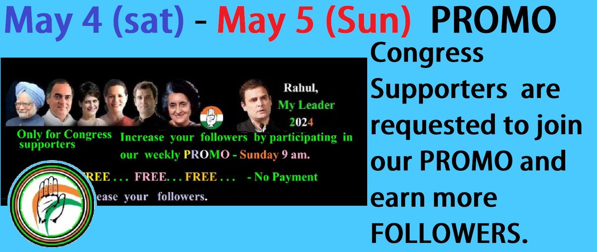 Please RT FOLLOW BACK  before Monday at 9 p.m. Utilize our weekend PROMO to increase your following. Please join us online between 11 pm on Friday and 9 am on Sunday to take part in our promotion, which is completely free for Congress supporters. Continue to back Congress.