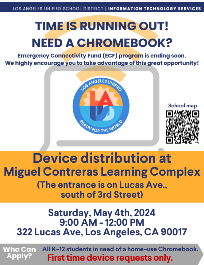 EastLANetwork's tweet photo. Time is running out! If you need a Free Chromebook to use at home, now is your chance! (This event is for 1st time requests ONLY)

The LAUSD Emergency Connectivity Fund (ECF) program is ending soon. We highly encourage you to take advantage of this great opportunity! https://t.co/AazANtbVuZ