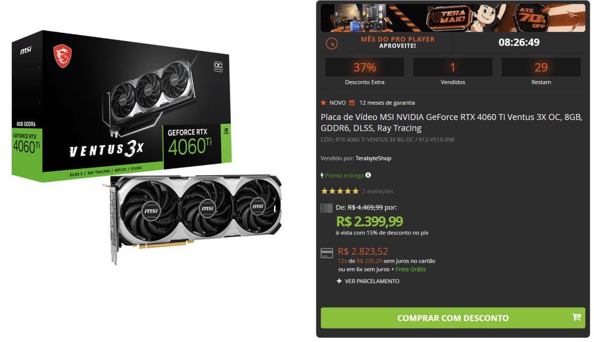 Placa de Vídeo MSI NVIDIA GeForce RTX 4060 Ti Ventus 3X OC, 8GB - R$2.399,99

terabyteshop.com.br/produto/25063/…