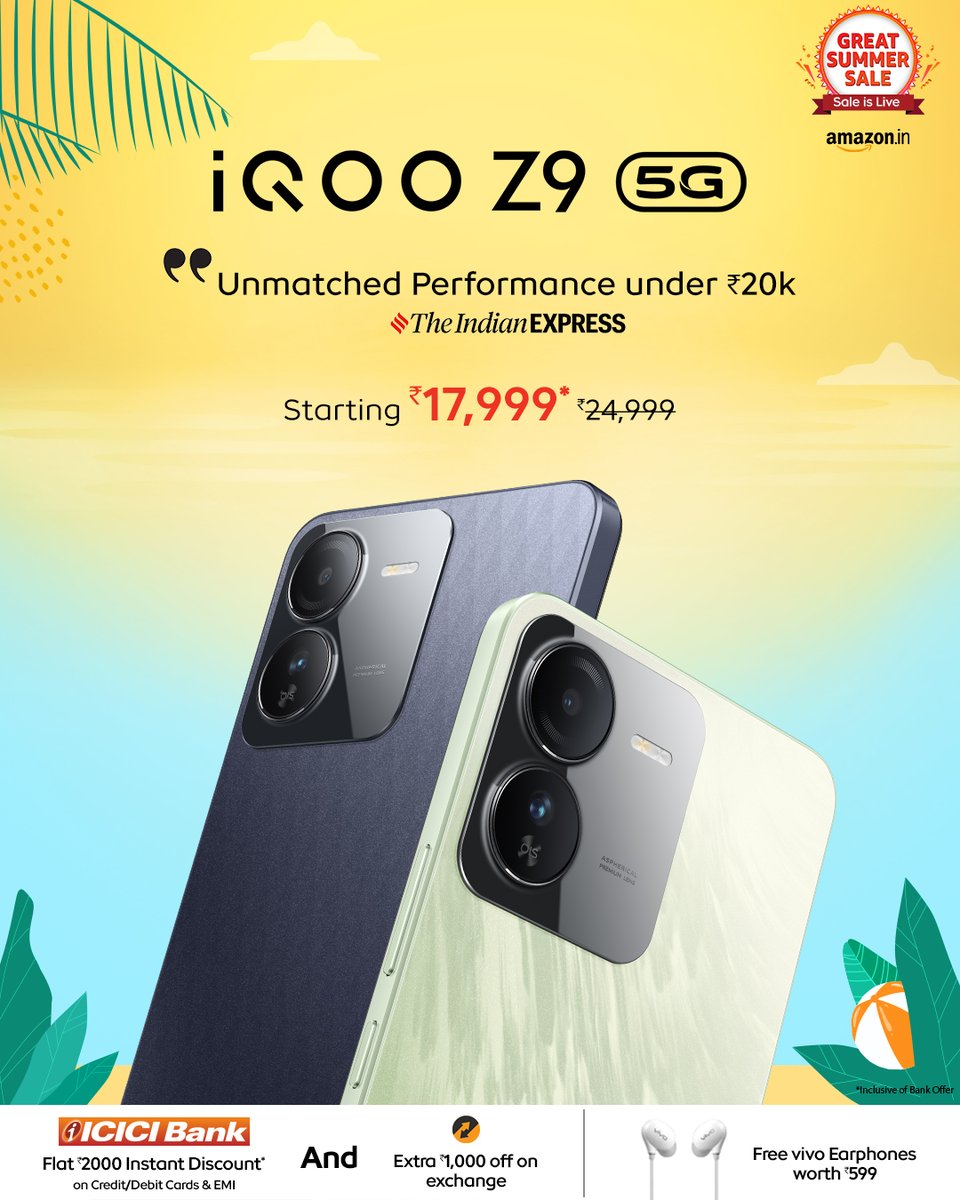 ☀️Get ready to sizzle this summer with the iQOO Z9 5G starting at just ₹17,999* in the Amazon Great Summer Sale! Experience unmatched performance under 20K, as acclaimed by @IndianExpress! 🚀

*Inclusive of Bank Offer

#AmazonGreatSummerSale #AmazonSpecials #FullyLoaded