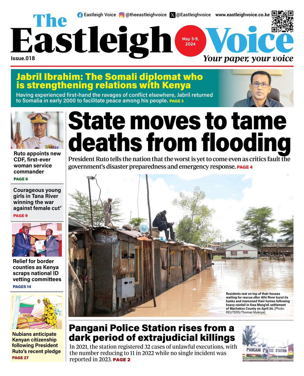 #YourPaperYourVoice: State moves to tame deaths from flooding. - Pangani police station rises from a dark period of extrajudicial killings. Read these & more stories by visiting our e-paper via: eastleighvoice.co.ke/epaper
