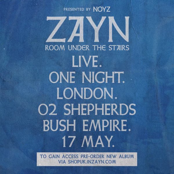 Zayn will perform his first ever solo live show at O2 Shepherd's Bush Empire.

The performance will be followed by the world premiere of ‘Road Back To The Mic’ documentary. 

🔗: shopuk.inZAYN.com