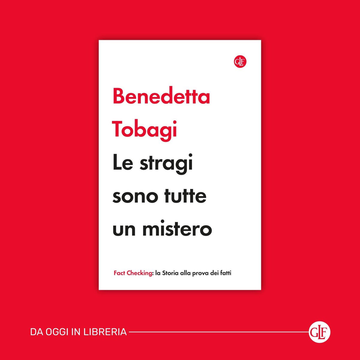 La matrice è sempre “nera” e spesso possiamo pure fare nomi e cognomi di esecutori e mandanti. Le stragi che hanno insanguinato l’Italia da piazza Fontana in poi non sono affatto un mistero, ci racconta questo portentoso #FactChecking di Benedetta, in libreria con @editorilaterza