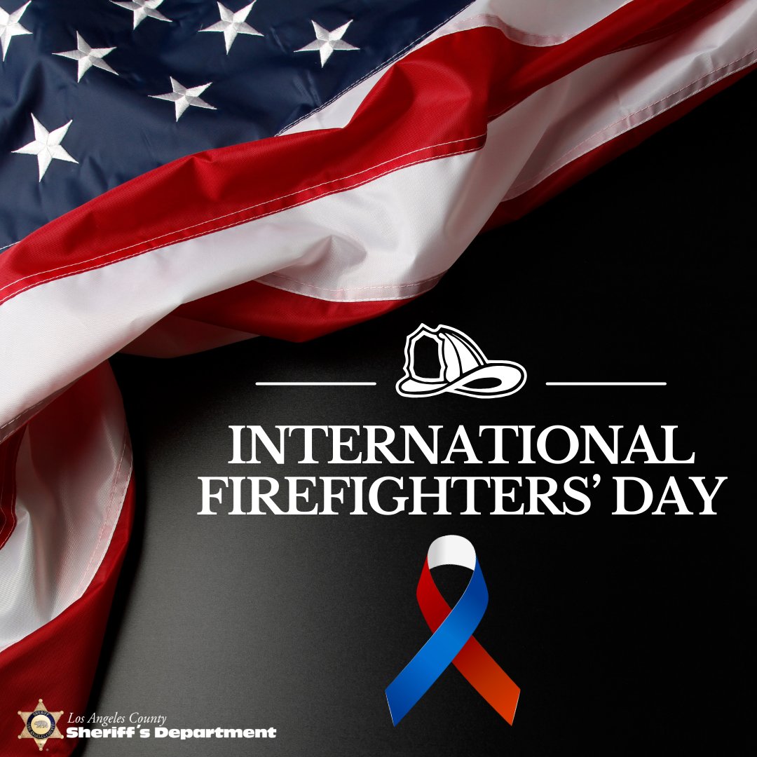 Today on #InternationalFirefightersDay, @LASDHQ honors our firefighter brothers and sisters who answer the call. We pay respects to those who paid the ultimate sacrifice in the performance of their duties. @LACOFD @LAFD #firefighters