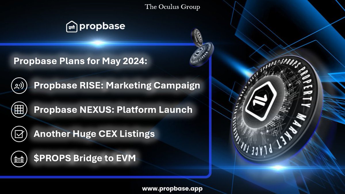 Is May Set to Become the Biggest Month for $PROPS? Let's check out their plans 👇 ✅ Start of Propbase RISE: New Marketing Campaign. ✅ Propbase NEXUS: Tokenisation Platform Launch! ✅ More Top CEX Listings in May. ✅ $PROPS Bridge to EVM.