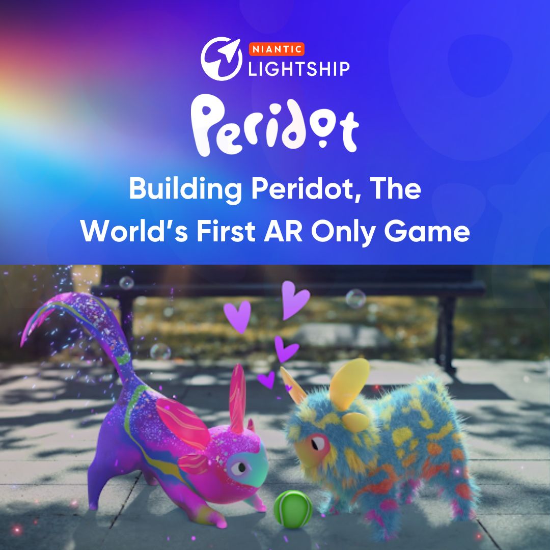 🎮 Missed our NextGen Tech Forum talk at GDC? Explore how Peridot, the first AR-only game, uses Lightship to merge real and digital worlds. 🌐 

👉 Learn more: bit.ly/3y8oUqN

#Peridot #ARgaming #Lightship #GDC2024