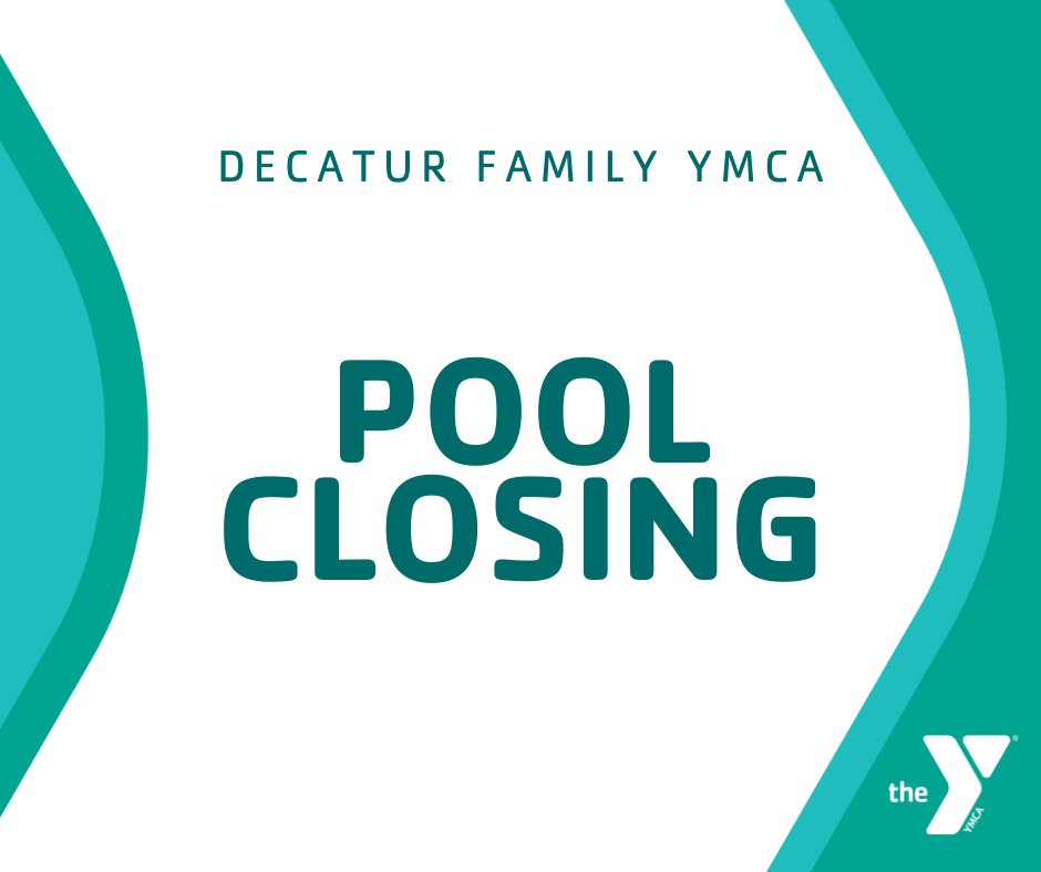 DecaturYmca's tweet image. The Lap Pool will close at 7:00 pm tonight, Friday May 3rd. 

It will be resume normal operating hours tomorrow. 

Thanks!