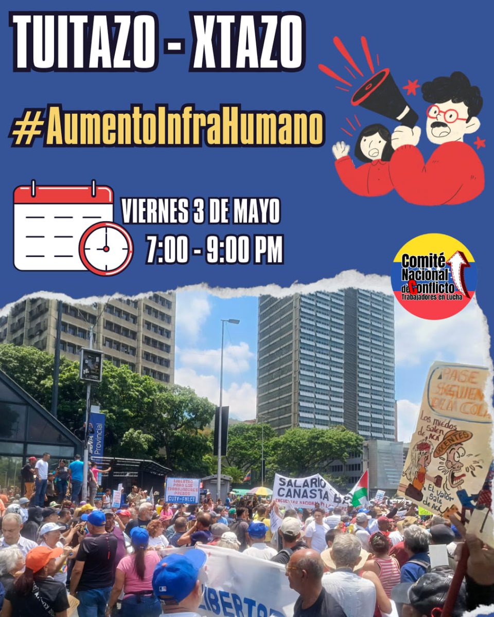 Acompáñanos a impulsar el TUITAZO - XTAZO 📱en rechazo al anuncio anti-salarial del gobierno. Etiquetas: #AumentoInfraHumano #MaduroMatoElSalario 🗓️ Hoy viernes 3 🕖 7:00 a 9:00 PM