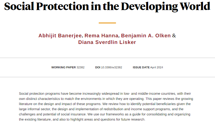 nberpubs's tweet image. A theoretical and empirical guide to the emerging literature on social protection systems in low- and middle-income countries, from Abhijit Banerjee, @rema_nadeem, @ben_olken, and @dianasver nber.org/papers/w32382