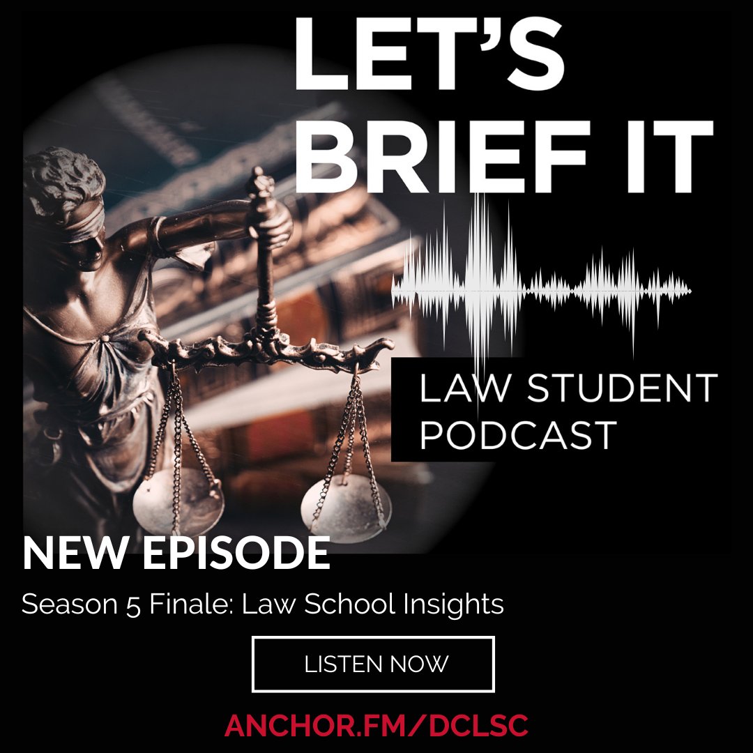 Let's Brief It wraps up its fifth season with reflections from the hosts as they share insights on balancing academic rigor with self-care and encourage listeners to embrace opportunities for personal and professional development through the D.C. Bar. bit.ly/3JoMx0R