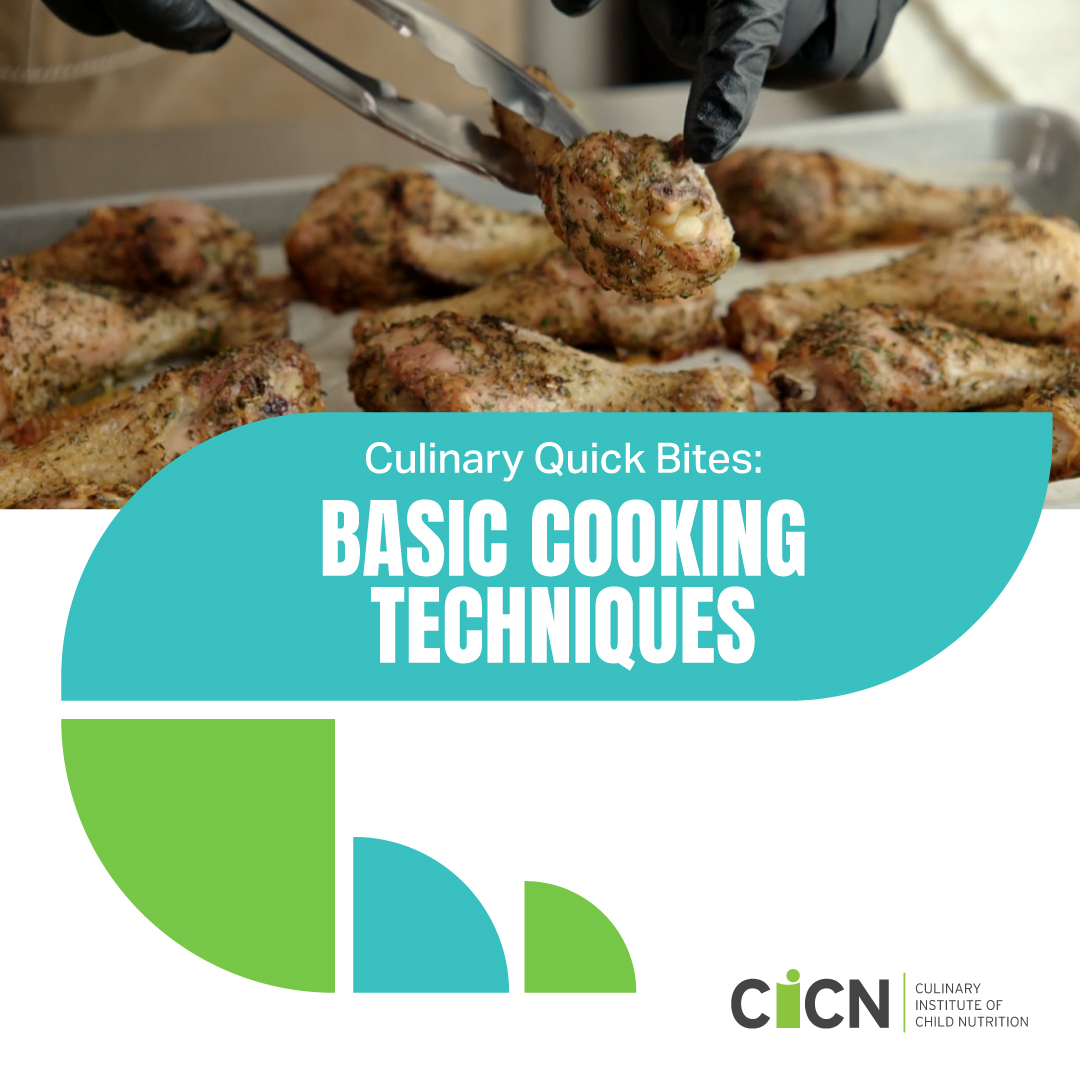 Master the kitchen with CICN! In the newest #CulinaryQuickBites, we're breaking down cooking techniques in #SchoolNutrition. Hungry for knowledge? Click the link icn.ms/3QkotQt #CICN #TheICN