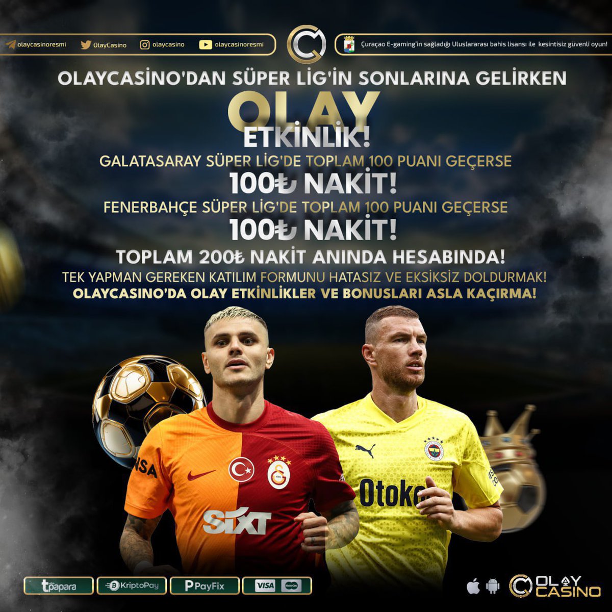 🔥Olay Casino'dan Süper Lig'in Sonlarına Gelirken OLAY etkinlik

🎁Galatasaray ligde toplam 100 puanı geçerse 100₺ NAKİT BONUS

🎁Fenerbahçe toplam 100 puanı geçerse 100₺ NAKİT BONUS

🔥TOPLAM 200₺ NAKİT ANINDA HESABINDA!

📲 t.me/olaycasinoresm…