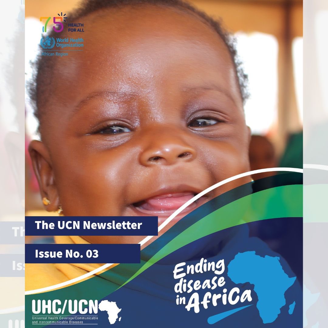 I am pleased to share the 3rd edition of the @WHOAFRO #UCN Newsletter. From malaria vaccination to the efforts towards reducing #NCDs burden in #Africa, the achievements in this issue reflect our shared commitment to #EndingDiseasesInAfrica.

Read more: bit.ly/3JL5VFC