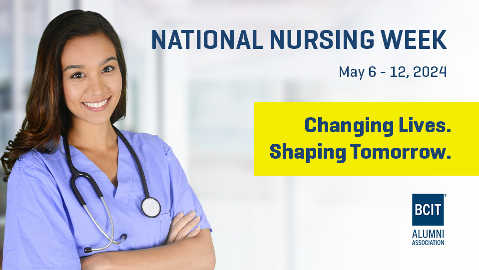 It's National Nursing Week, and we're extending gratitude to all of the #BCITAlumni nurses!

This years' theme is "Changing Lives. Shaping Tomorrow", and recognizes the profound impact nurses have on their patients, and the future of health care.
#NursingWeek2024