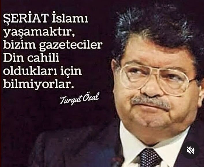Cennet mekan Turgut Özal..