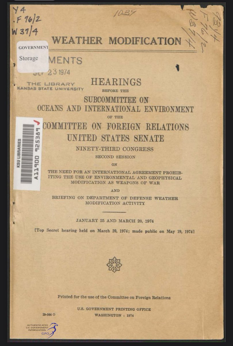 🚨Weather Modification 1974 THE NEED FOR AN INTERNATIONAL AGREEMENT PROHIBITING THE USE OF ENVIRONMENTAL AND GEOPHYSICAL MODIFICATION AS WEAPONS OF WAR govinfo.gov/content/pkg/CH… #Geoengineering #WeatherModification