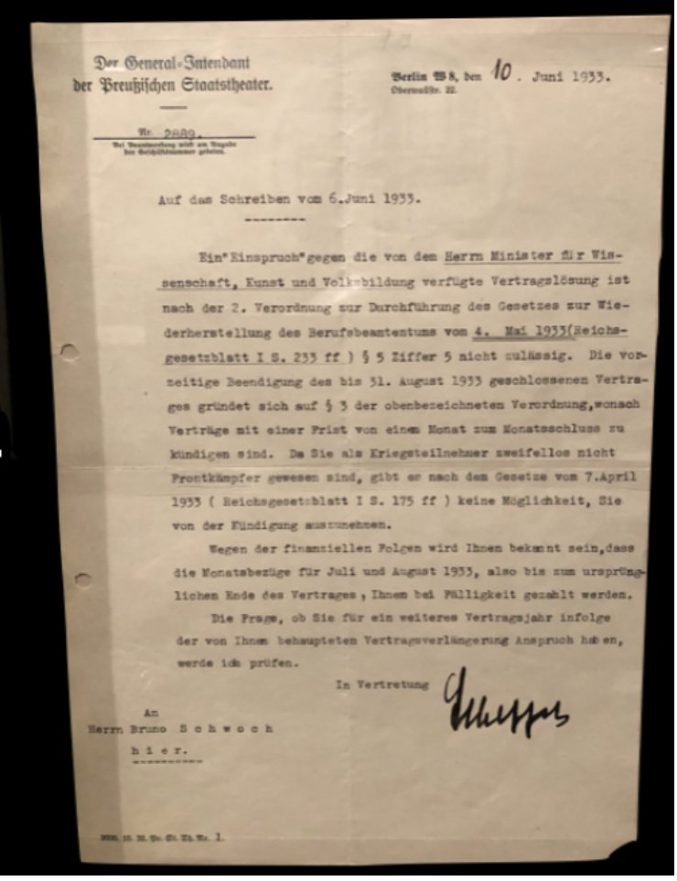 A veteran of World War I, Bruno Schwoch was the personal assistant to Otto Klemperer, conductor of the Prussian State Opera in Berlin. In May 1933 Schwoch, like Klemperer, was fired because he was a “non-Aryan.” Letter confirming his the dismissal in @auschwitzxhibit