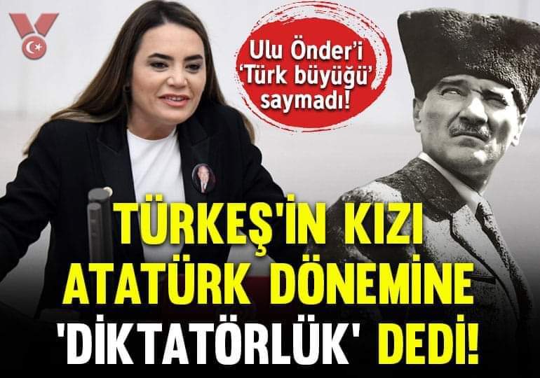 Alparslan Türkeş’in kızı Ayyüce Türkeş, Atatürk dönemine ‘tek parti diktatörlüğü’ demiş.

Ulan keşke Atatürk zamanında kanunla CHP'yi sürekli ülkeyi yönetecek bir hale getirseydi de sizin gibileri siyaset sahnesinde türemeseydi..