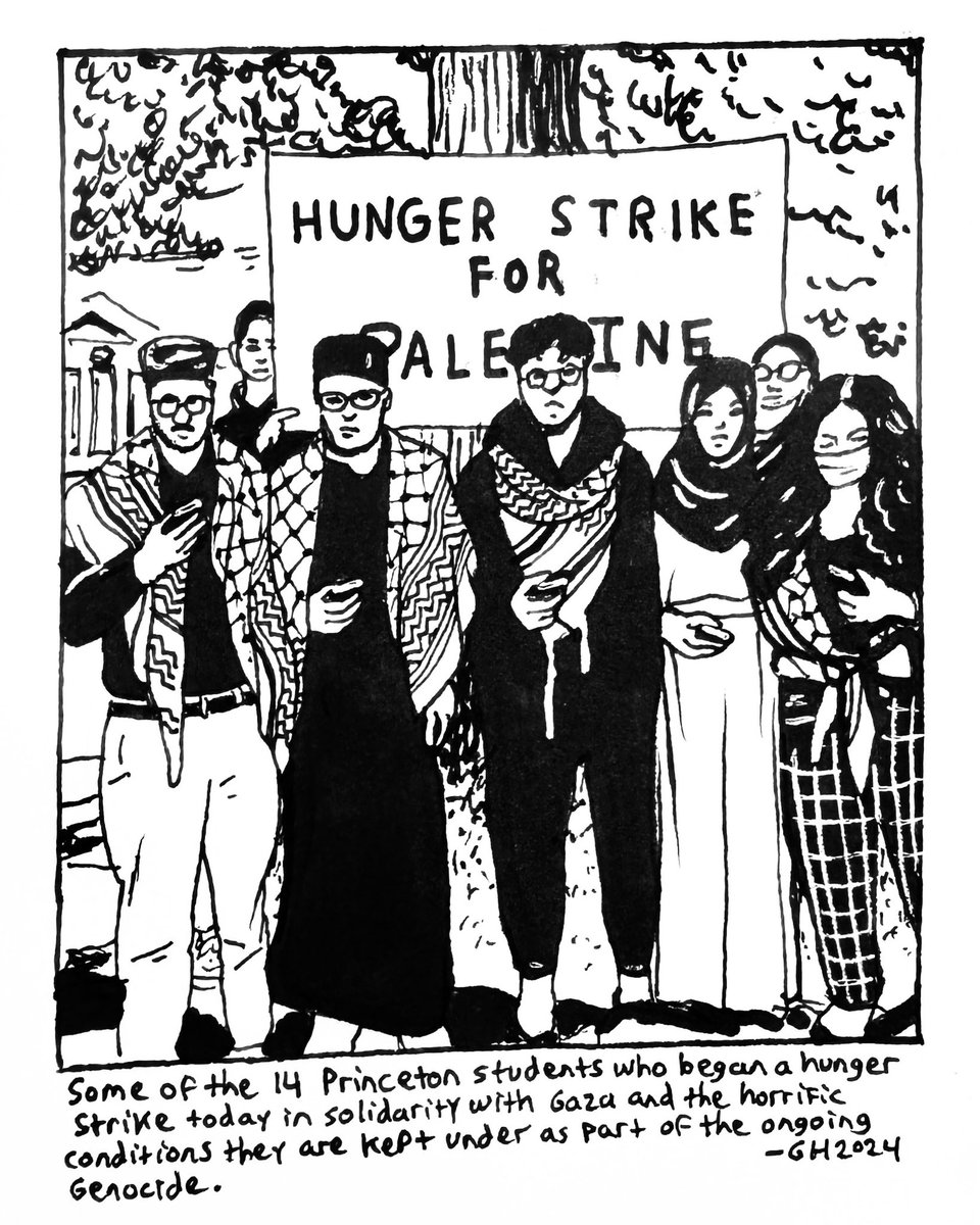 Here’s a drawing in my sketchbook of some of the 14 Princeton students who began a hunger strike in solidarity with Gaza and the horrific conditions they are kept under as part of the ongoing genocide.