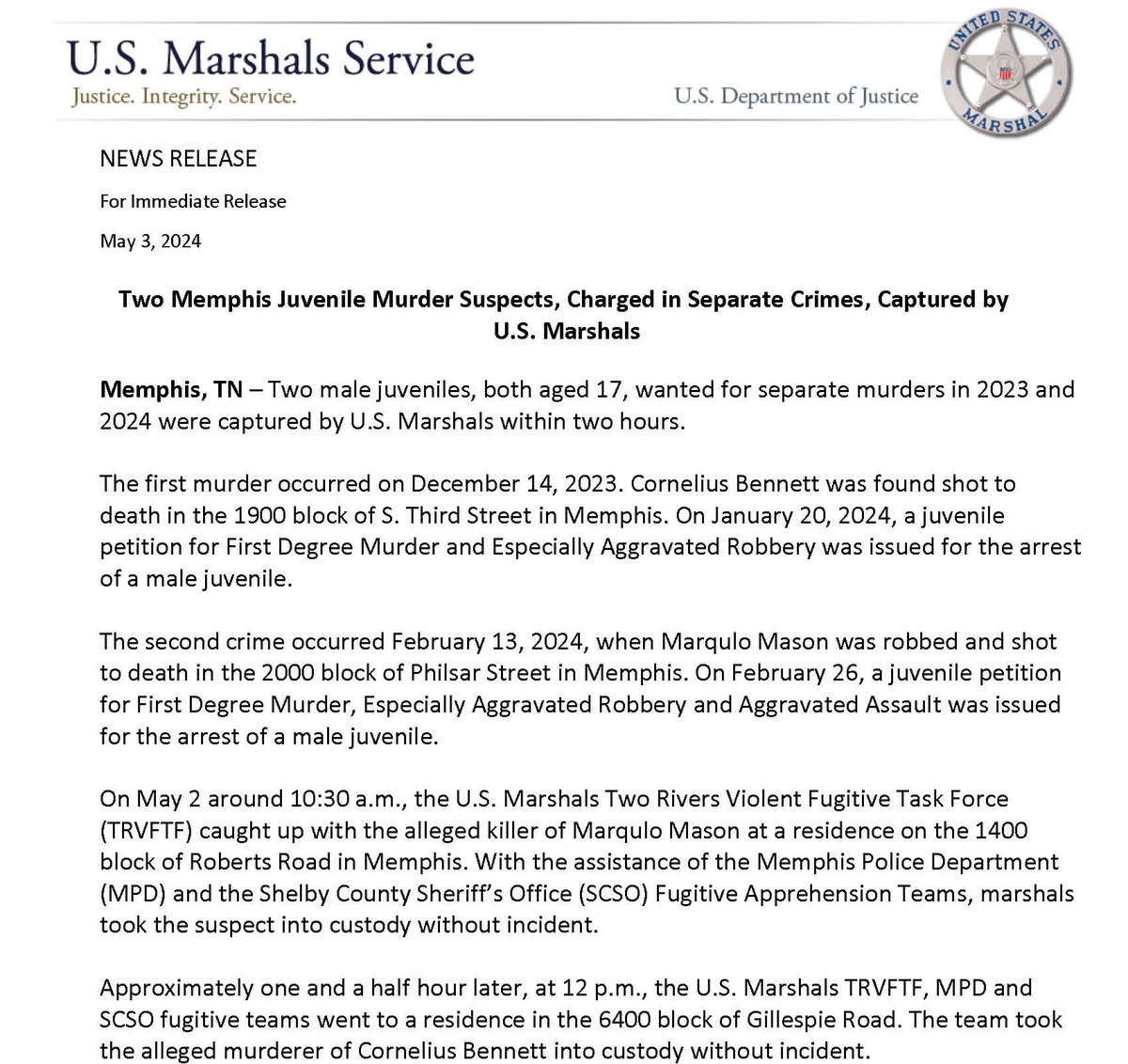 U.S. Marshals captured two 17 year old male #fugitives in one day for unrelated murders in 2023 and 2024 in #Memphis. The #USMS was assisted by @MEM_PoliceDept, and @ShelbyTNSheriff.