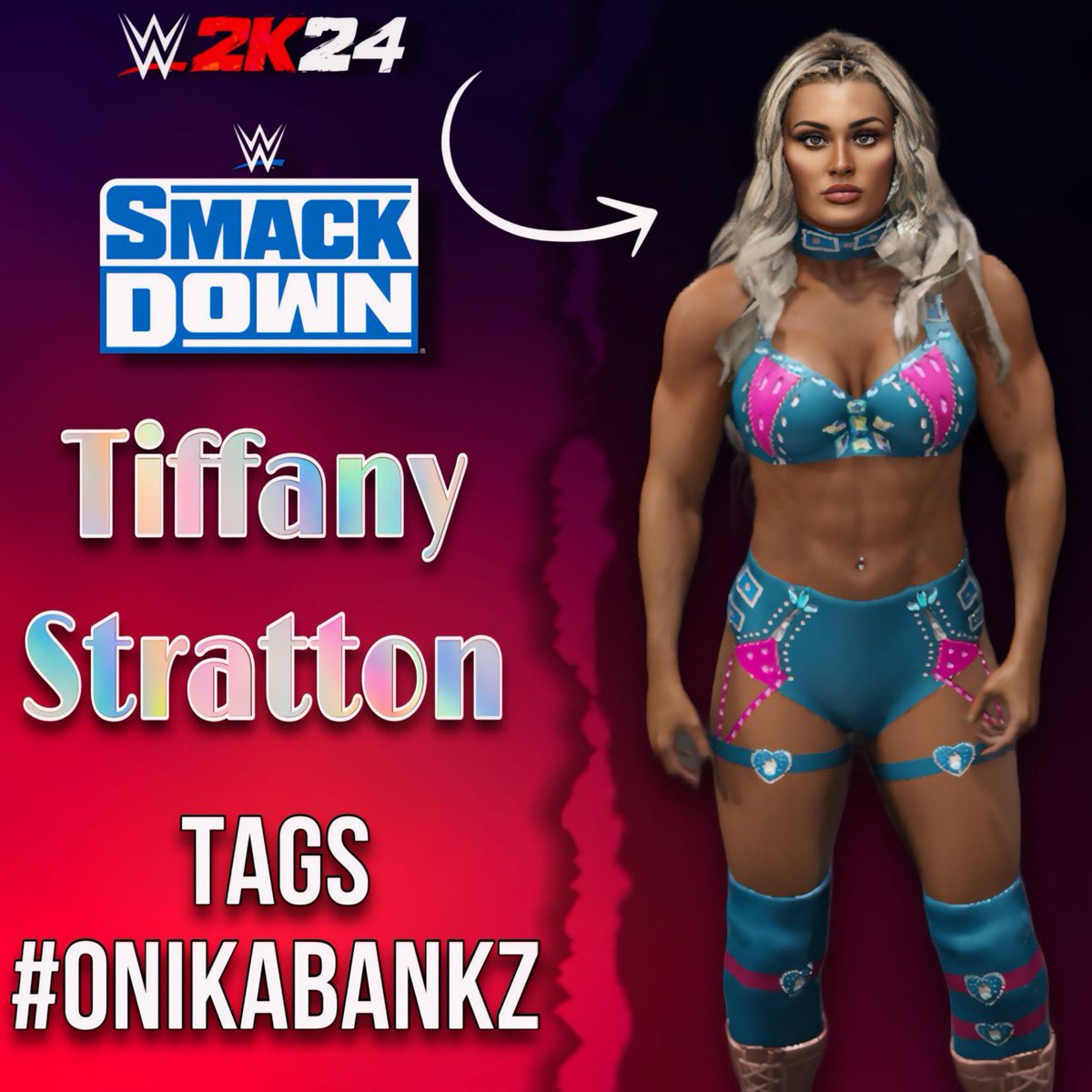 @tiffstrattonwwe SD Gear is now available for download on WWE2K24 CC! 🩵🩷

Tags - #onikabankz 

#nxt #nxtuk #wwe #wwegames #wwe2k #wwe2k24 #tiffanystratton #tiffanystrattonwwe #impactwrestling #aew #aewdynamite