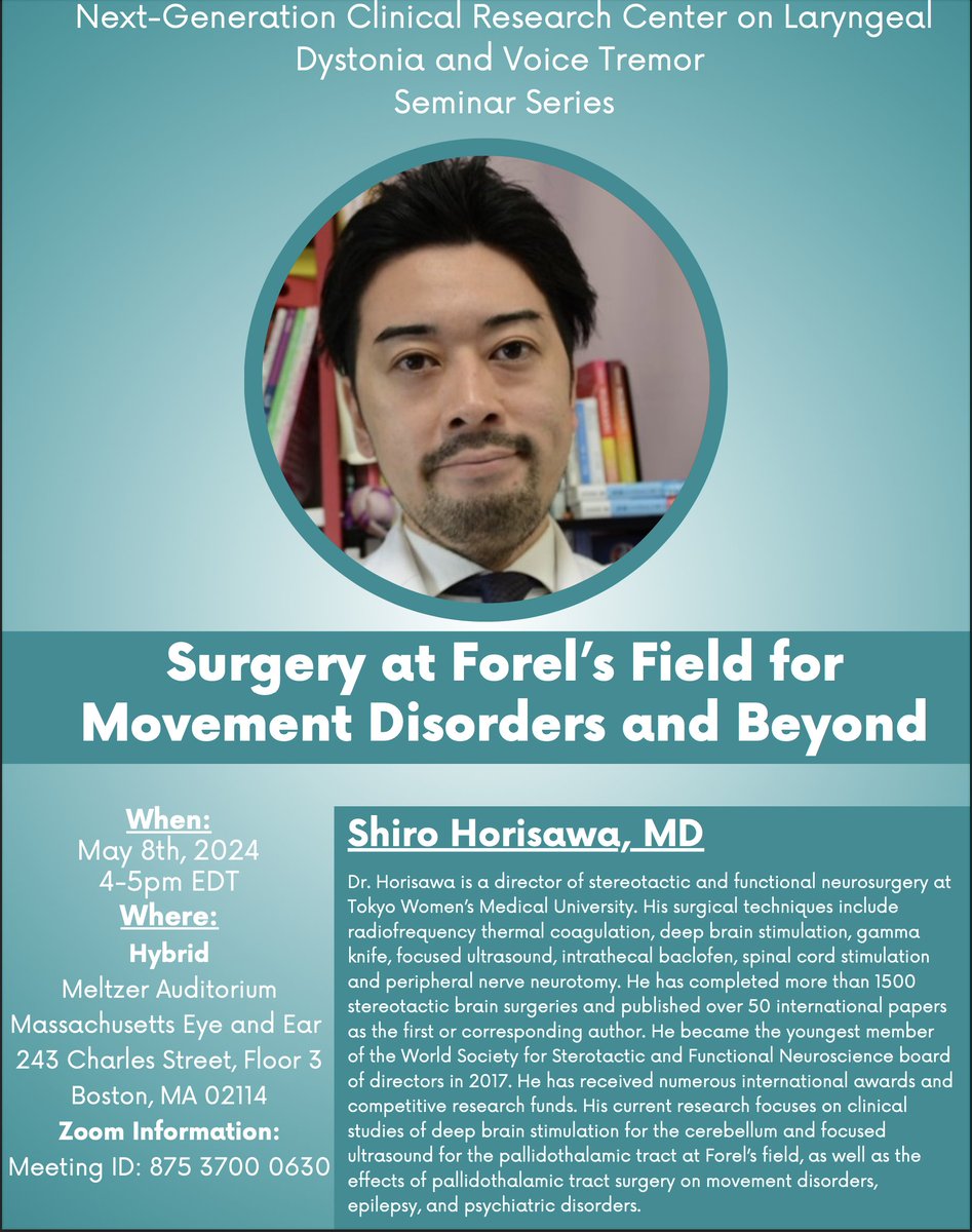 I am pleased to announce our first P50 Center hybrid seminar by Dr. Shiro Horisawa from @TWMU_function on “Surgery at Forel’s Field for #MovementDisorders and Beyond”. Join us on May 8th, 4-5 pm EDT, virtually or in person, if you are in Boston area.