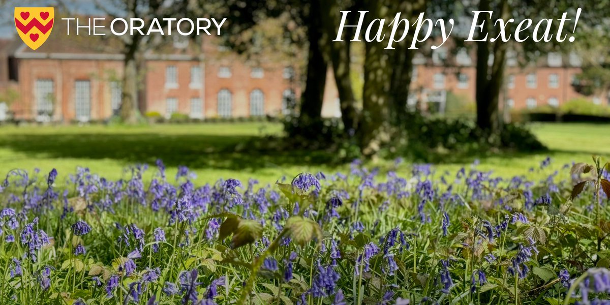 Happy #Exeat! Enjoy the May bank holiday weekend and fingers crossed for some ☀️! #OratoryJoy