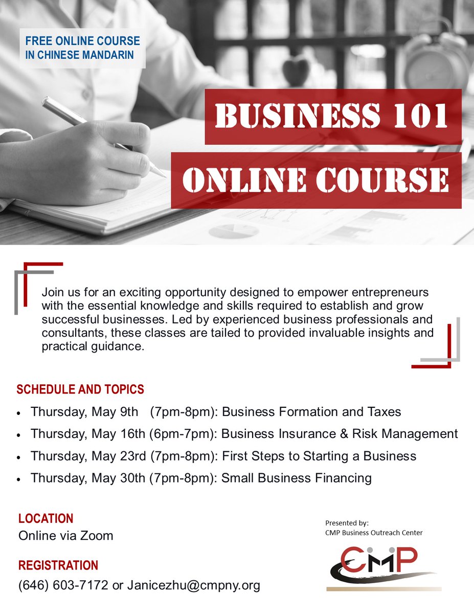 🚀 Introducing our '#Business101 Online Course' by CMP Business Outreach Center! 🙌 Join us for 🆓 Chinese online classes! Topics: Business Insurance & Risk Management Business Registration and Taxes First steps to Starting a Business Small Business Financing