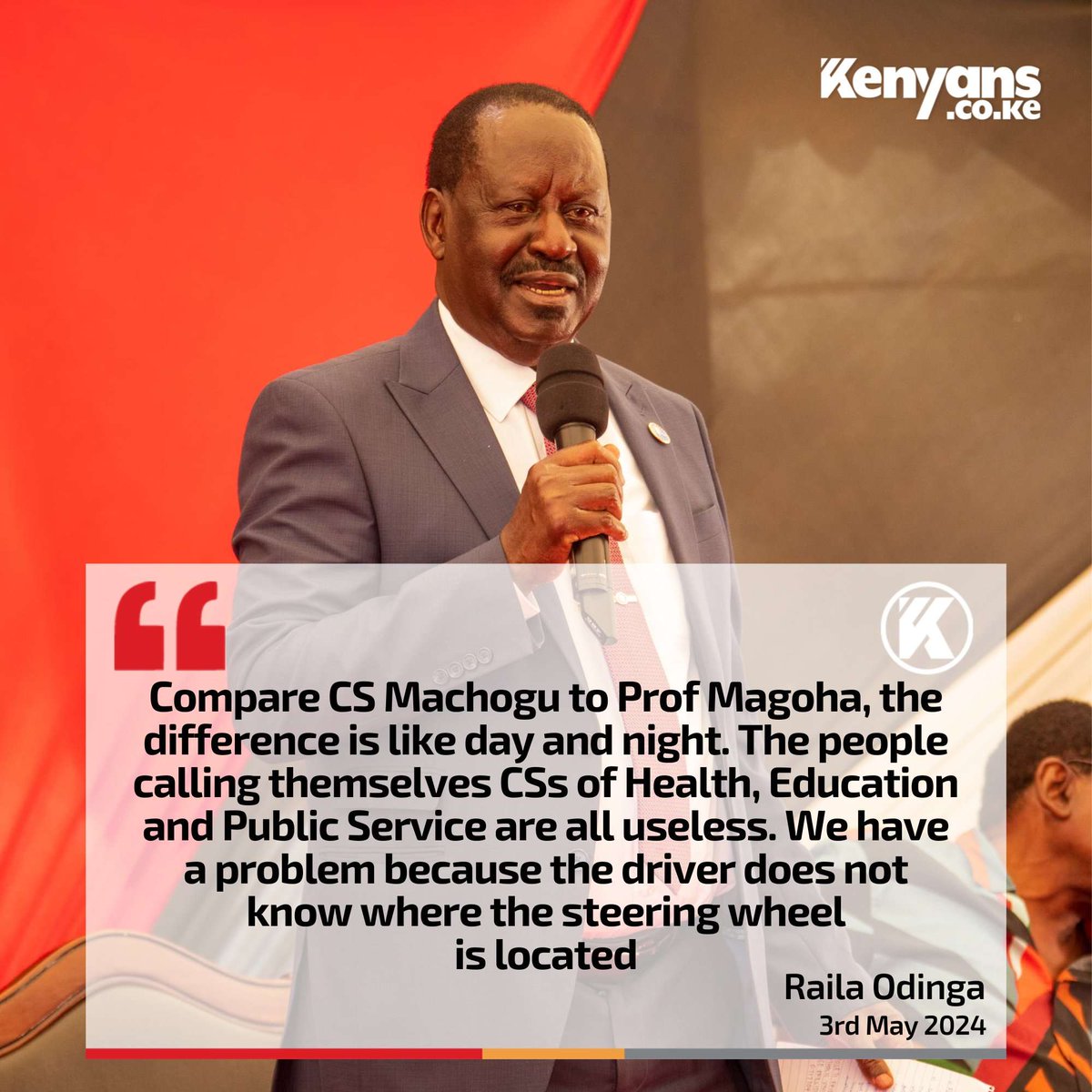 Frediethuz's tweet photo. Raila odinga has declined to sing hosanna to Kenya kwanza Ministers. He said that cs of health, Education and public service are all useless. And president ruto is a fake driver. https://t.co/YZaZwrES1e