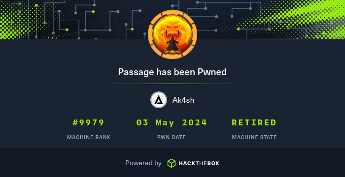 🛡️365 Days of Hacking🛡️ 🔒 Day [124] 🧩 Machine: [Passage-HTB] 🌟 Difficulty: [Medium] 🔍 Summary: [RCE in 'CuteNews' got me shell. Found user passwd hash for SSH. Shared SSH key with another user, helped pivot. For root, exploited USBCreator, ran sudo without knowing passwd.]