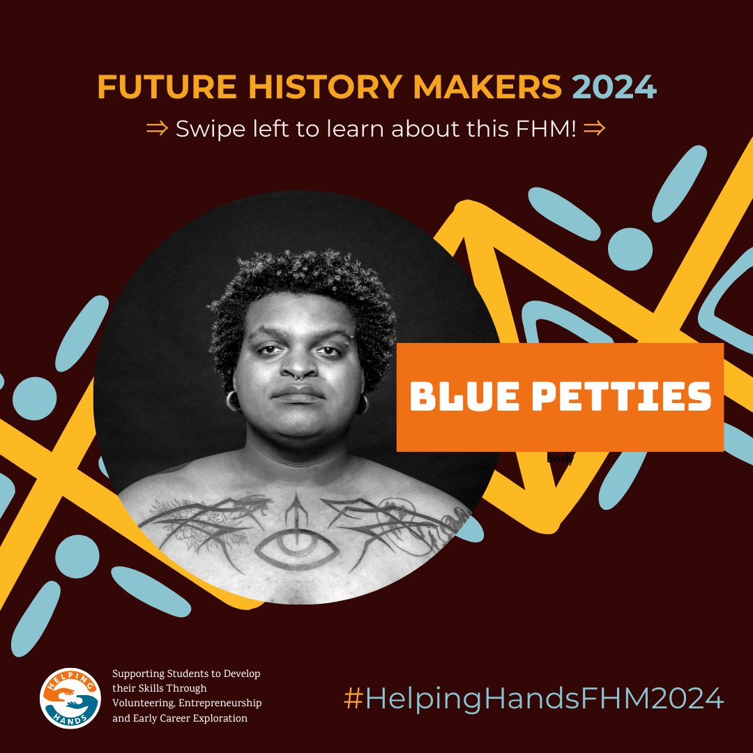 helpinghands's tweet image. Today’s #HelpingHandsFHM is Blue Pettie!

We are highlighting Future History Makers and are sharing their stories on @helpinghands social media. Follow us for more!

#FHM2024 #FutureHistoryMakers