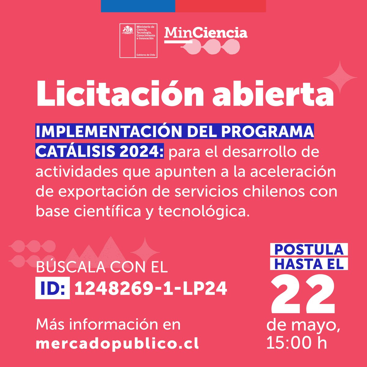 #LicitaciónAbierta📢 | En mercadopublico.cl se encuentra disponible la licitación para la implementación del Programa Catálisis 2024, iniciativa que busca apoyar el desarrollo de empresas de base científica tecnológica, que tienen potencial de exportación de productos y…