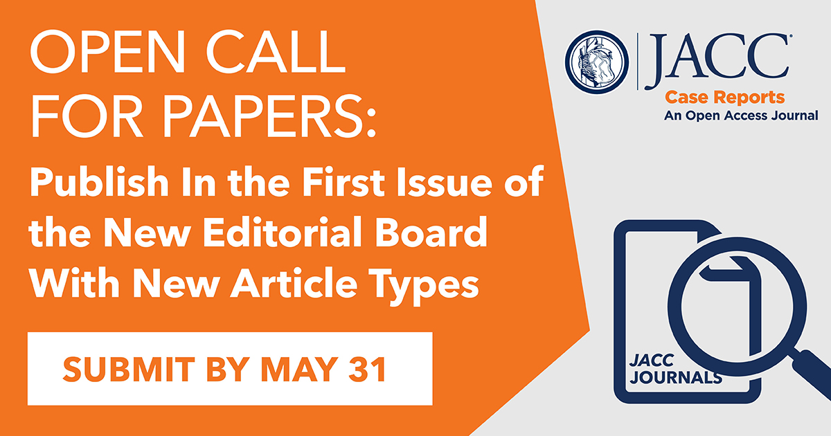 JACC Journals (@jaccjournals) on Twitter photo 📢 Call For Papers: Submit your clinical case to #JACCCaseReports by May 31 for a chance to be featured in the first issue of the new editorial board.
Learn more and submit here: bit.ly/3UFC7jP
<a href="/GilbertTangMD/">Dr. Gilbert Tang</a> <a href="/MinnowWalsh/">Minnow Walsh, MD, MACC</a> #CardioEd #CardioX 📢 Call For Papers: Submit your clinical case to #JACCCaseReports by May 31 for a chance to be featured in the first issue of the new editorial board.
Learn more and submit here: bit.ly/3UFC7jP
<a href="/GilbertTangMD/">Dr. Gilbert Tang</a> <a href="/MinnowWalsh/">Minnow Walsh, MD, MACC</a> #CardioEd #CardioX