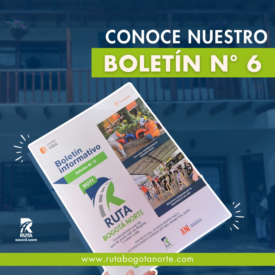 📢🚗 Estamos desplazándonos por nuestra área de influencia, entregando el Boletín Informativo N°6. Accede a él en bit.ly/4bHD55F y mantente informado sobre todo lo que está sucediendo en nuestro proyecto. 🗞️🛣️ #ActualizaciónRutaBogotáNorte #BoletínInformativo