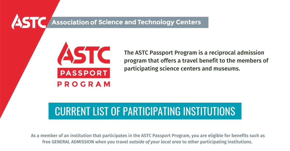 The ASTC Passport Program list of participating institutions for period from May 1 to October 31 is now available. Passport is a reciprocal admission program that offers a travel benefit to the members of participating #sciencecenters and #museums. astc.org/membership/fin…