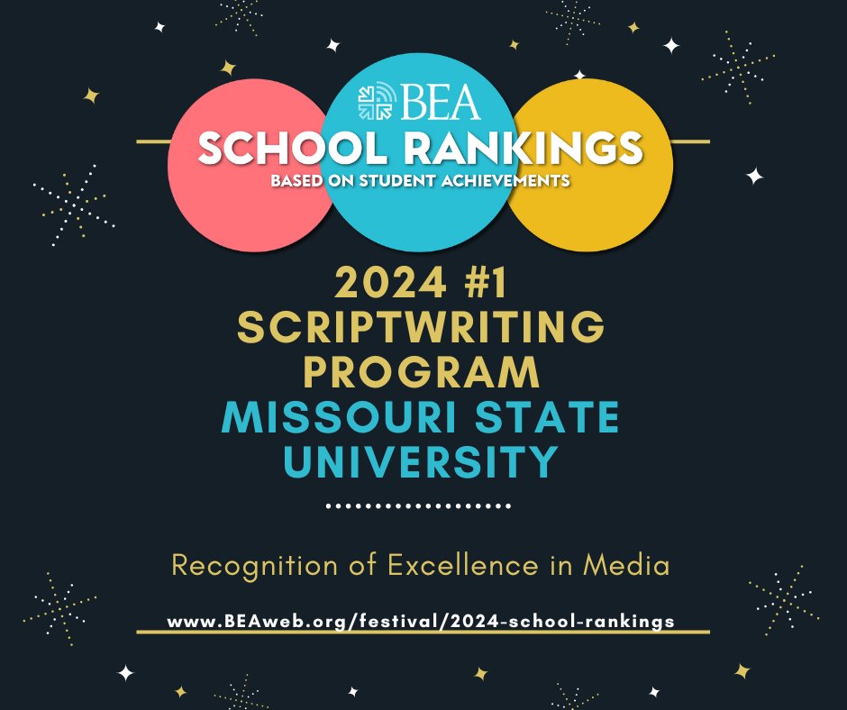 We congratulate @missouristate on their #1 Scriptwriting Program ranking in BEA’s 2024 rankings of schools based on the creative achievement of their students. The rankings are founded on the results from the #BEAFestival. beaweb.org/festival/2024-…