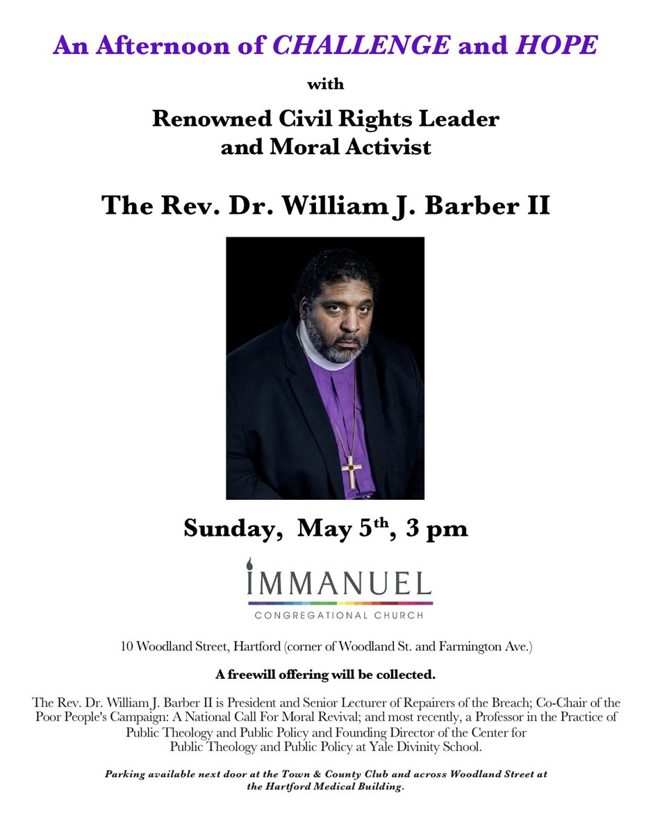 Join this conversation at Immanuel Congregational Church on Sunday, May 3 to hear from renowned civil rights leader and activist, Rev. Dr. William J. Barber II.