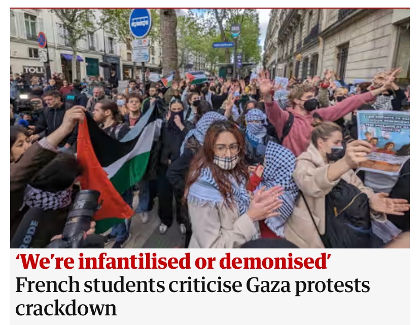 In the UK, in France, in the United States, and worldwide… Extreme rightwing forces are delighted to see students rebelling against state support for Israel… But this doesn’t make the students any less right. Or deploying violence against them, any less reprehensible.