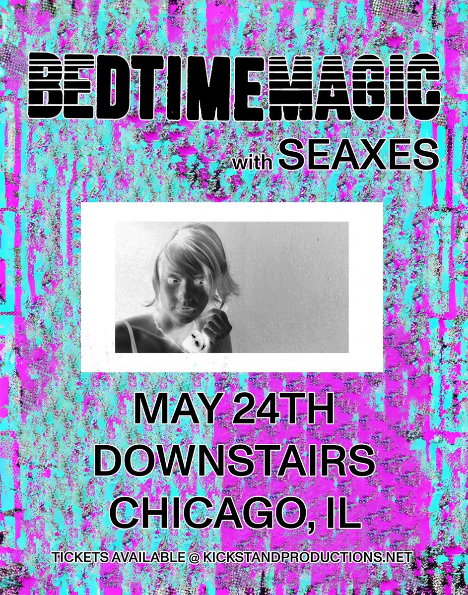 🌀JUST ANNOUNCED🌀 BEDTIMEMAGIC w/ Seaxes Friday, May 24 | 17+ Tickets @ subt.net