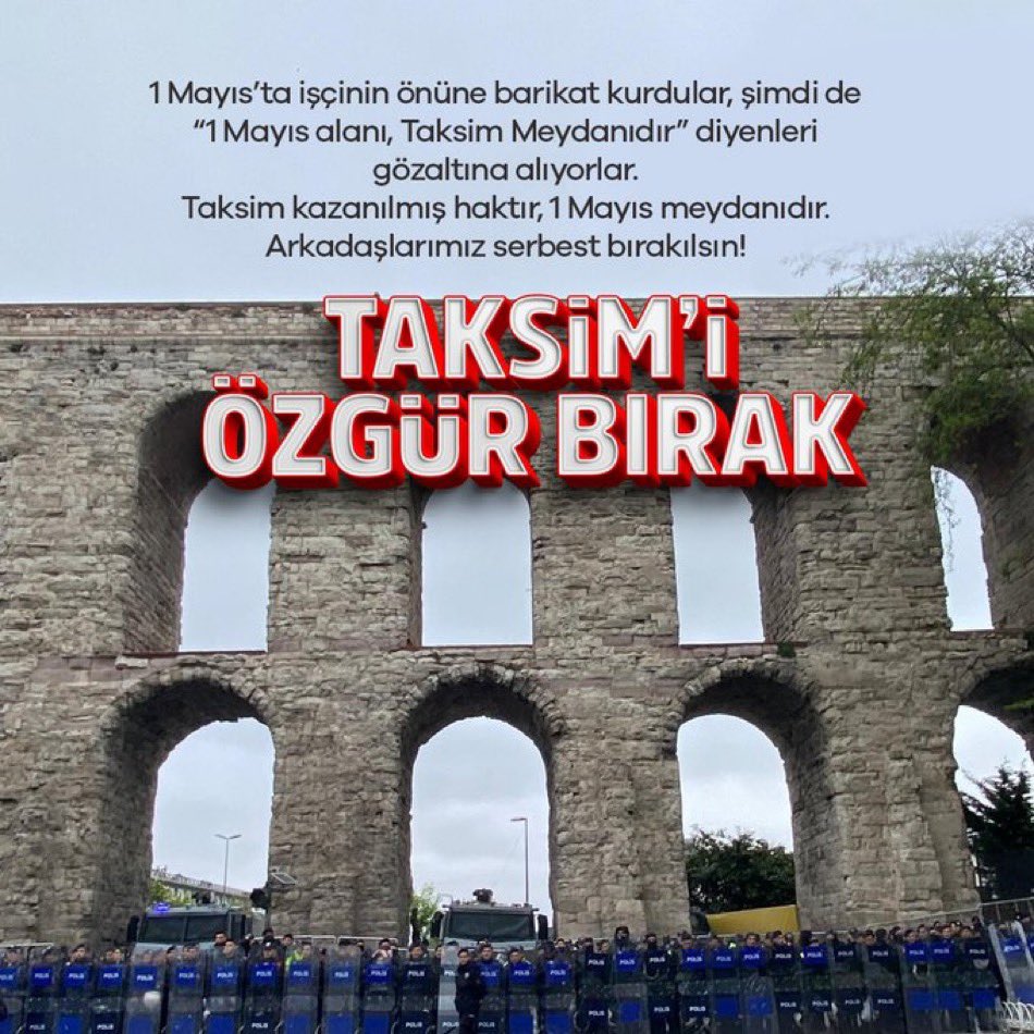 Taksim kazanılmış haktır, 1 Mayıs meydanıdır. Arkadaşlarımız serbest bırakılsın! #TaksimiÖzgürBırak